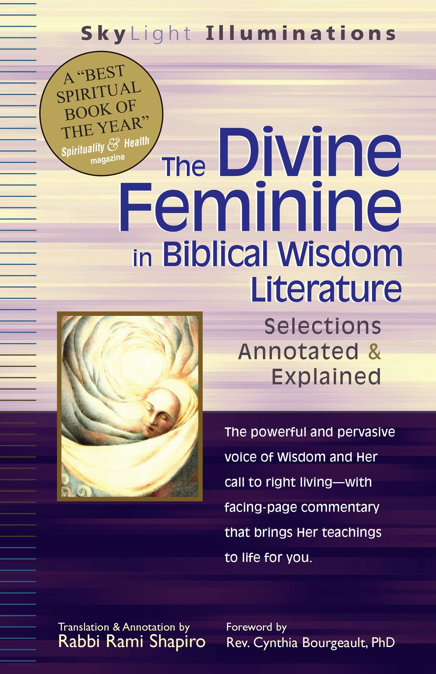 Book cover image for The Divine Feminine in Biblical Wisdom Literature ISBN: 9781594731099