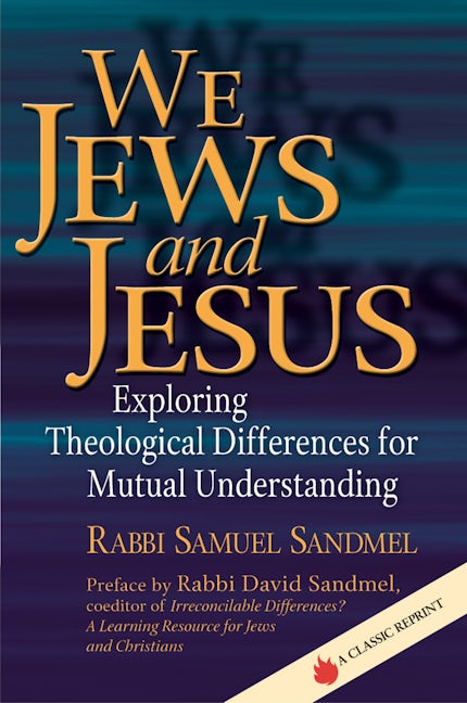 Book cover image for We Jews and Jesus ISBN: 9781594732089