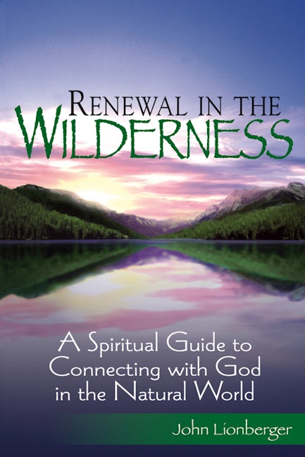 Book cover image for Renewal in the Wilderness ISBN: 9781594732195