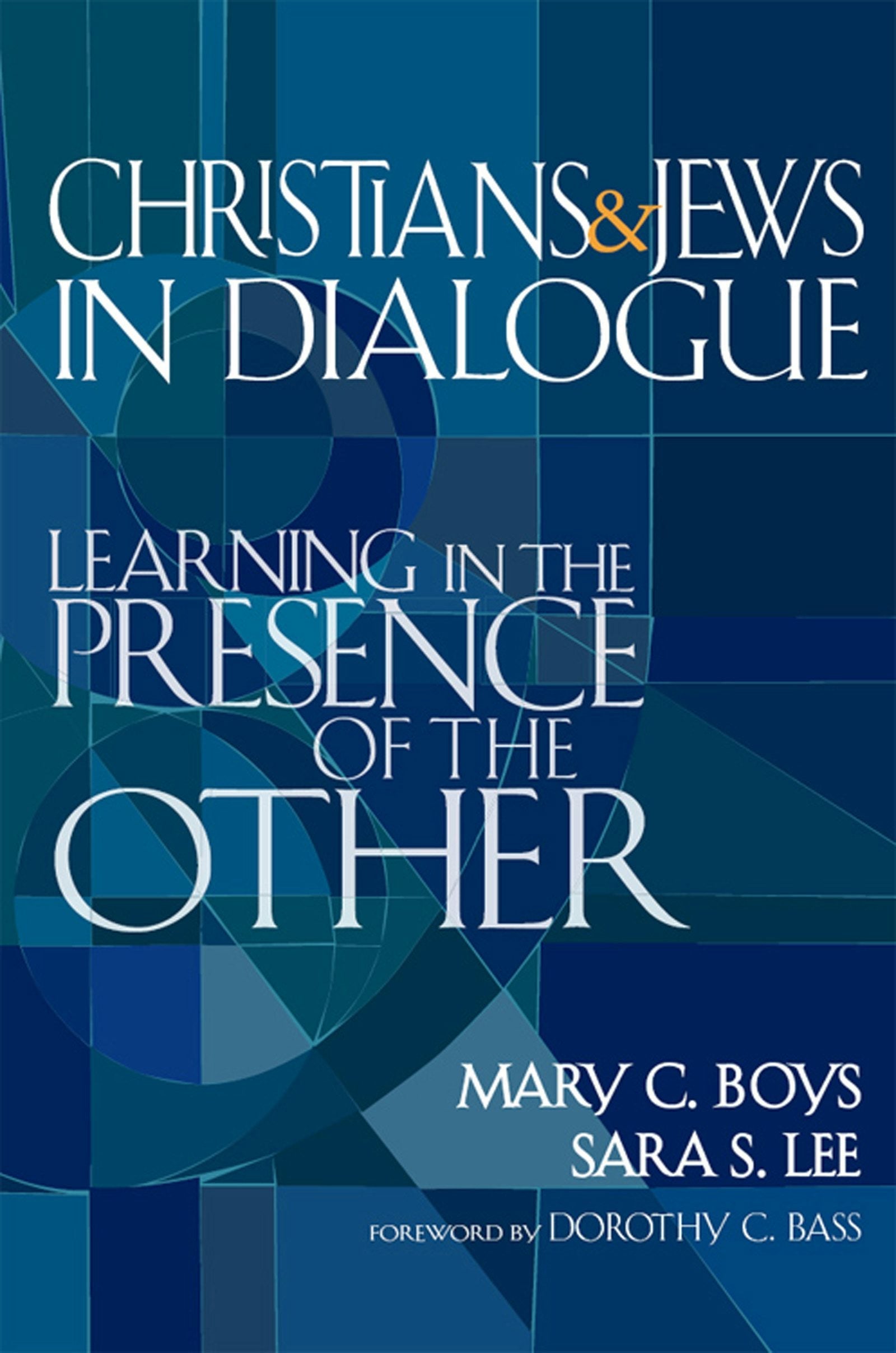 Book cover image for Christians & Jews in Dialogue ISBN: 9781594732546