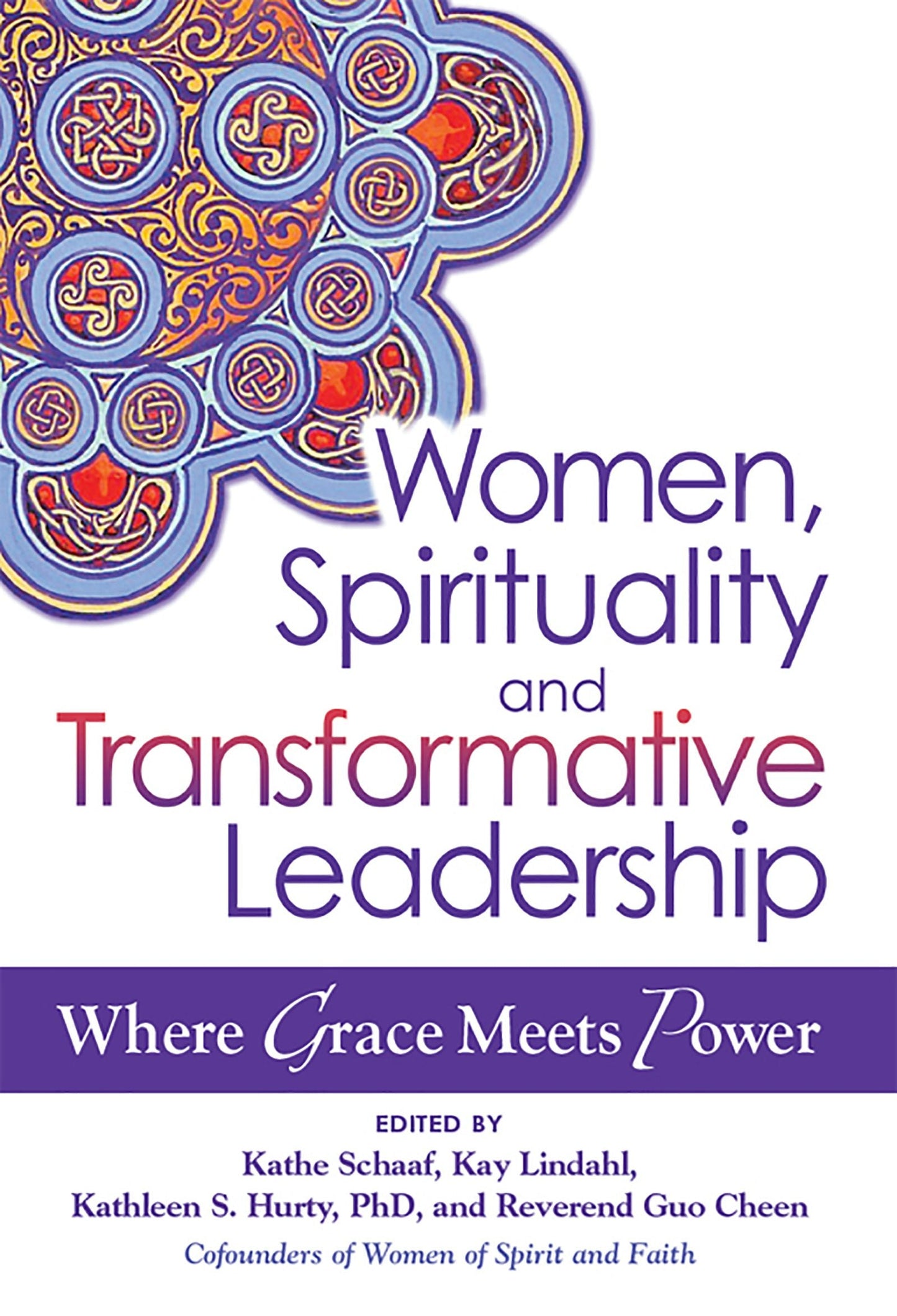 Book cover image for Women, Spirituality and Transformative Leadership ISBN: 9781594733130