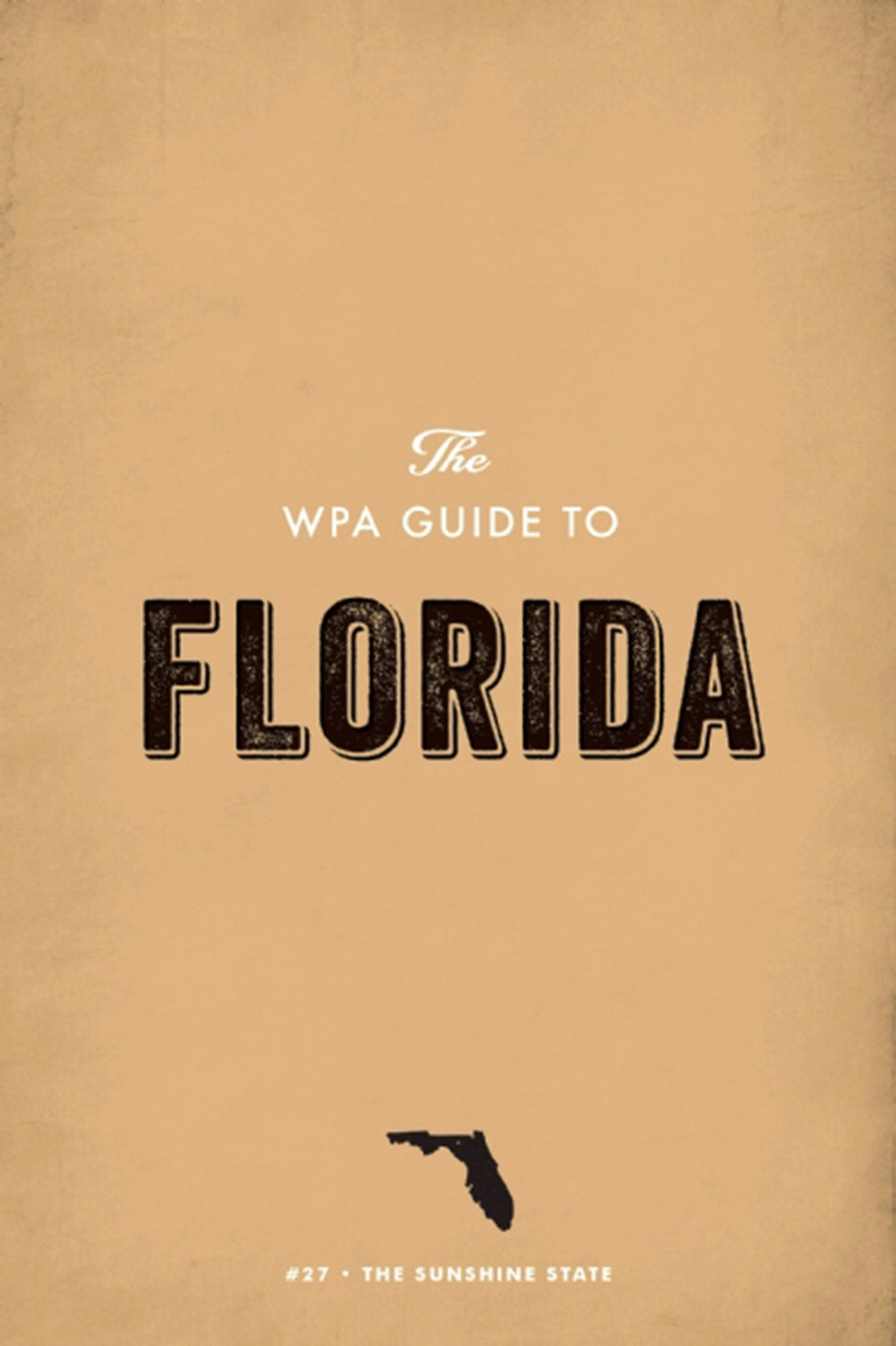 Book cover image for The WPA Guide to Florida ISBN: 9781595342089