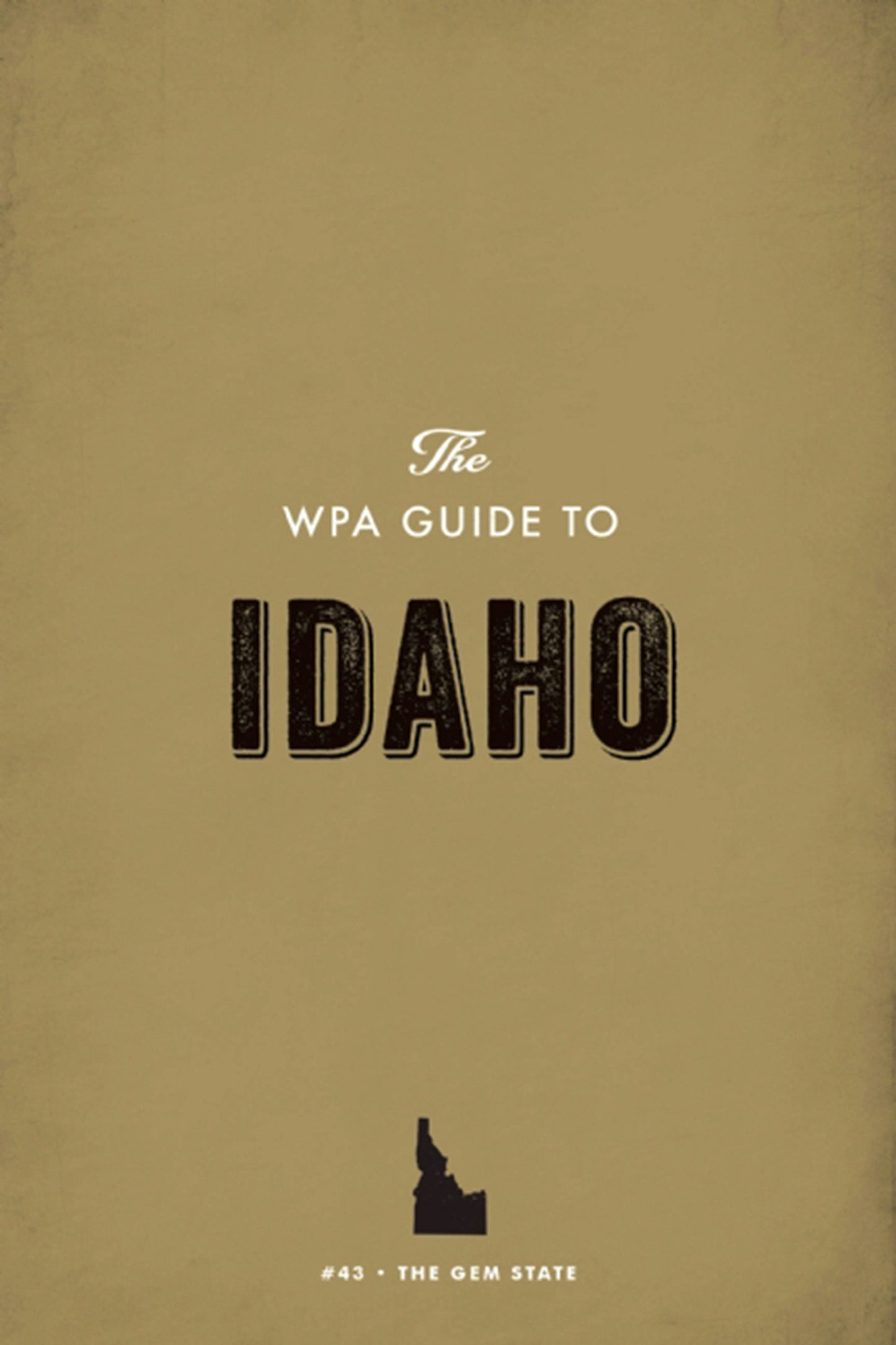 Book cover image for The WPA Guide to Idaho ISBN: 9781595342102