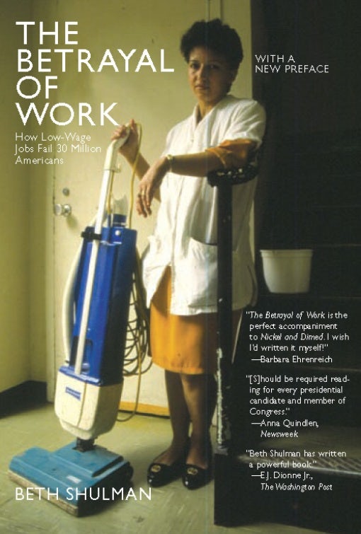 Cover image for The Betrayal of Work, isbn: 9781595580009