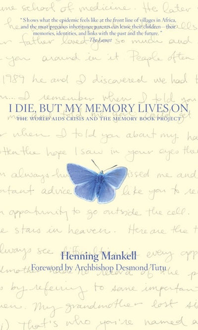 Cover image for I Die, but the Memory Lives on, isbn: 9781595580139