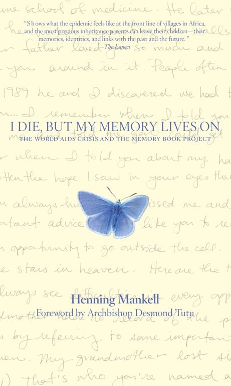 Cover image for I Die, but the Memory Lives on, isbn: 9781595580139