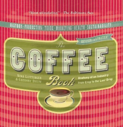 Cover image for The Coffee Book, isbn: 9781595580603