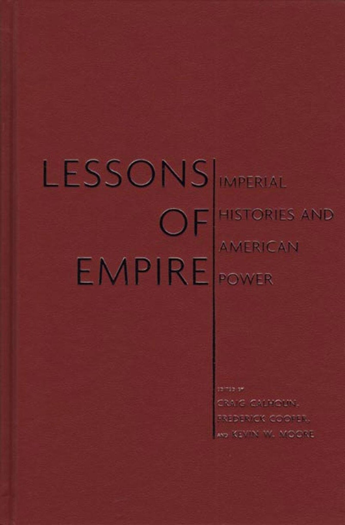 Cover image for Lessons of Empire ISBN 9781595580962