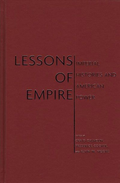 Cover image for Lessons of Empire, isbn: 9781595580962
