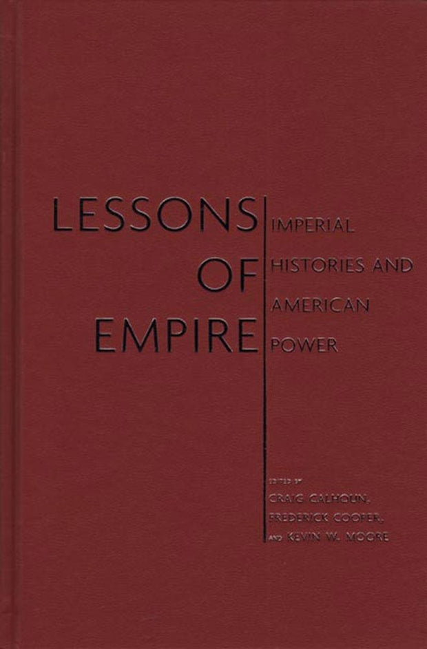 Cover image for Lessons of Empire, isbn: 9781595580962