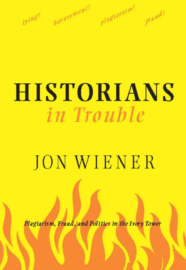 Cover image for Historians in Trouble, isbn: 9781595581594