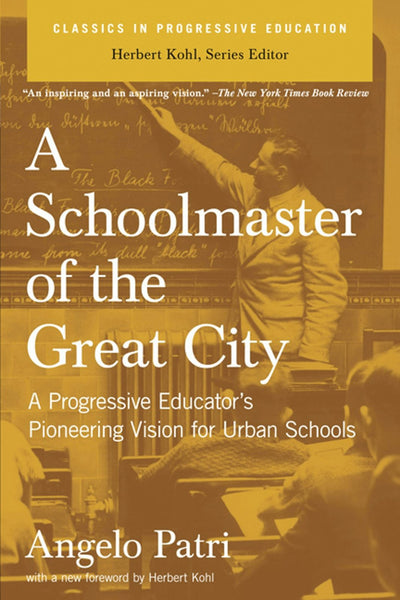 Cover image for A Schoolmaster of the Great City, isbn: 9781595582126