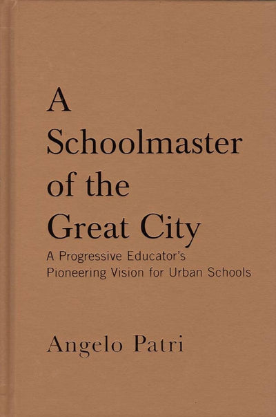 Cover image for A Schoolmaster of the Great City, isbn: 9781595582195