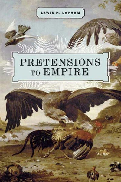 Cover image for Pretensions to Empire, isbn: 9781595582294