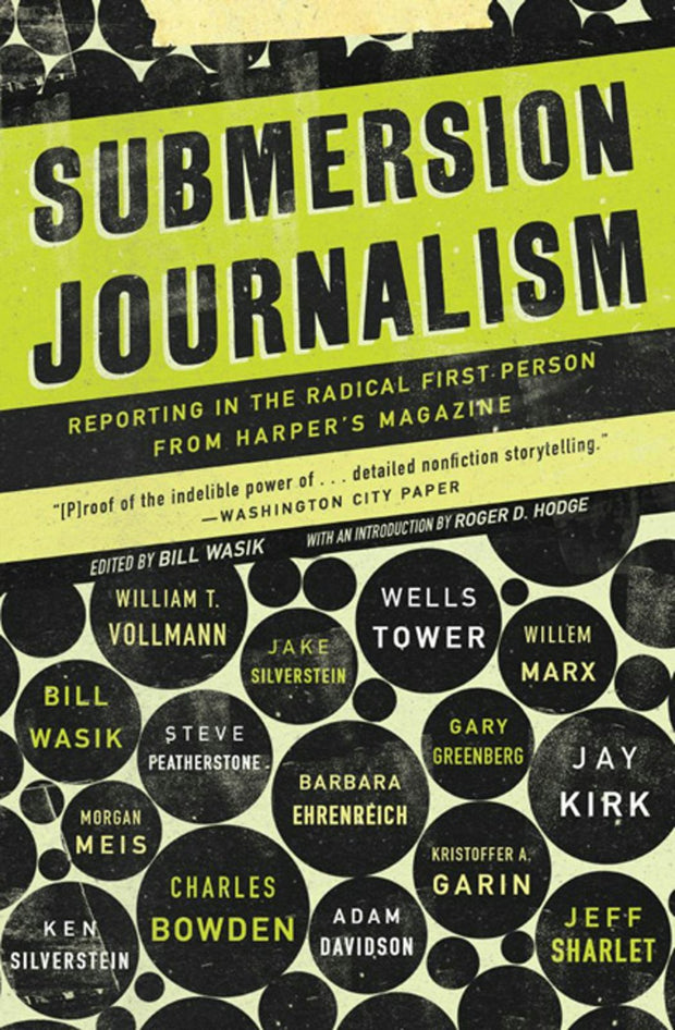 Cover image for Submersion Journalism, isbn: 9781595583932