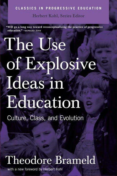 Cover image for Use of Explosive Ideas in Education, isbn: 9781595584212