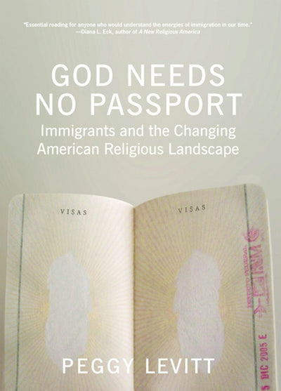 Cover image for God Needs No Passport, isbn: 9781595584564