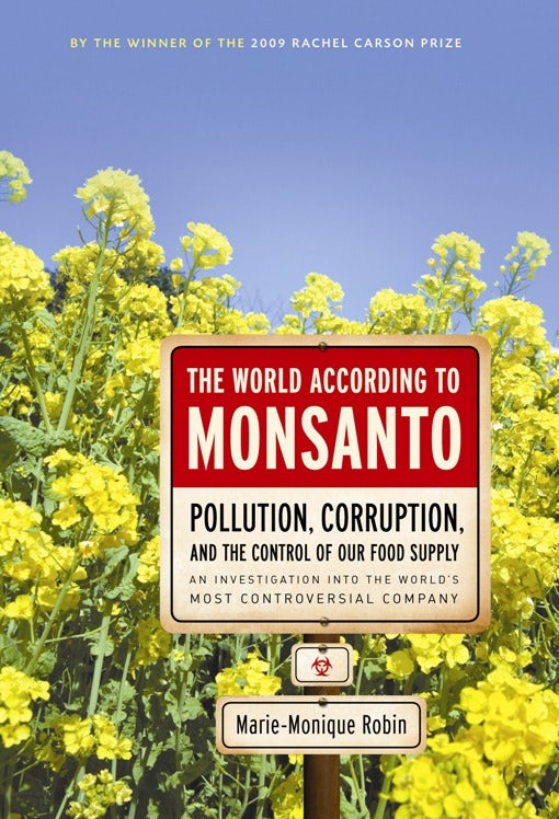 Cover image for The World According to Monsanto, isbn: 9781595585363