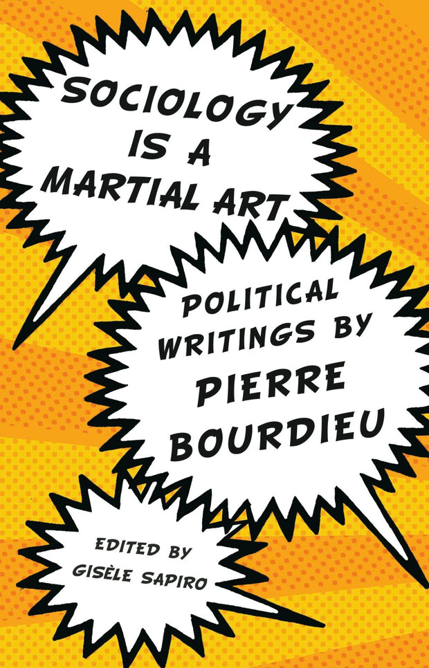 Cover image for Sociology is a Martial Art, isbn: 9781595585431