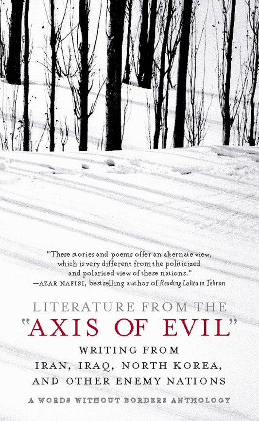 Literature from the 'Axis of Evil'