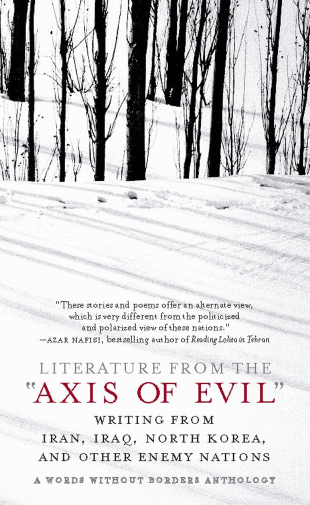 Cover image for Literature from the 'Axis of Evil', isbn: 9781595585790