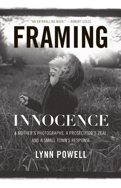 Cover image for Framing Innocence, isbn: 9781595586261