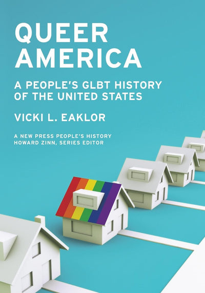 Cover image for Queer America, isbn: 9781595586360