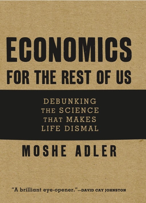 Cover image for Economics for the Rest of Us, isbn: 9781595586414