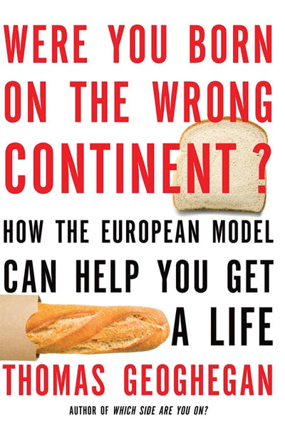 Cover image for Were You Born on the Wrong Continent?, isbn: 9781595587060