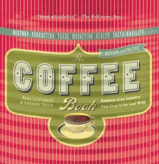 Cover image for The Coffee Book, isbn: 9781595587244
