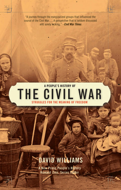 Cover image for A People’s History of the Civil War, isbn: 9781595587473