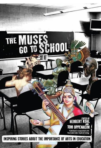 Cover image for The Muses Go to School, isbn: 9781595587688