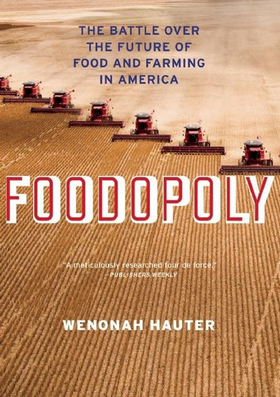 Cover image for Foodopoly, isbn: 9781595587909
