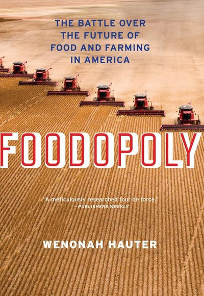 Cover image for Foodopoly, isbn: 9781595587947