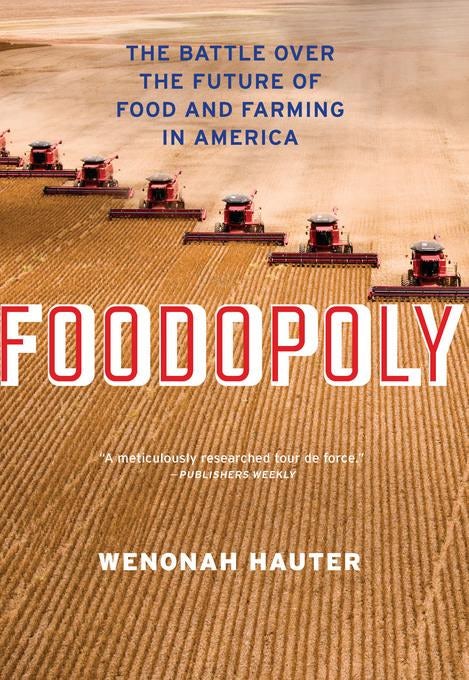 Cover image for Foodopoly, isbn: 9781595587947