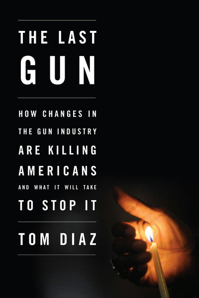 Cover image for The Last Gun, isbn: 9781595588302