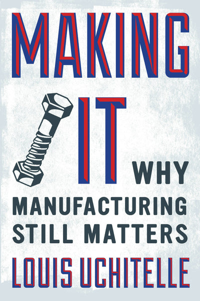 Cover image for Making It, isbn: 9781595588975
