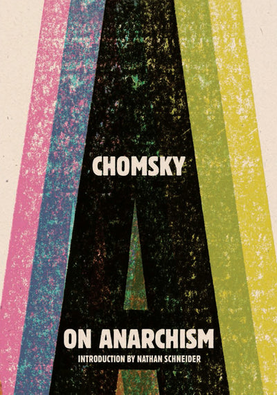 Cover image for On Anarchism, isbn: 9781595589101