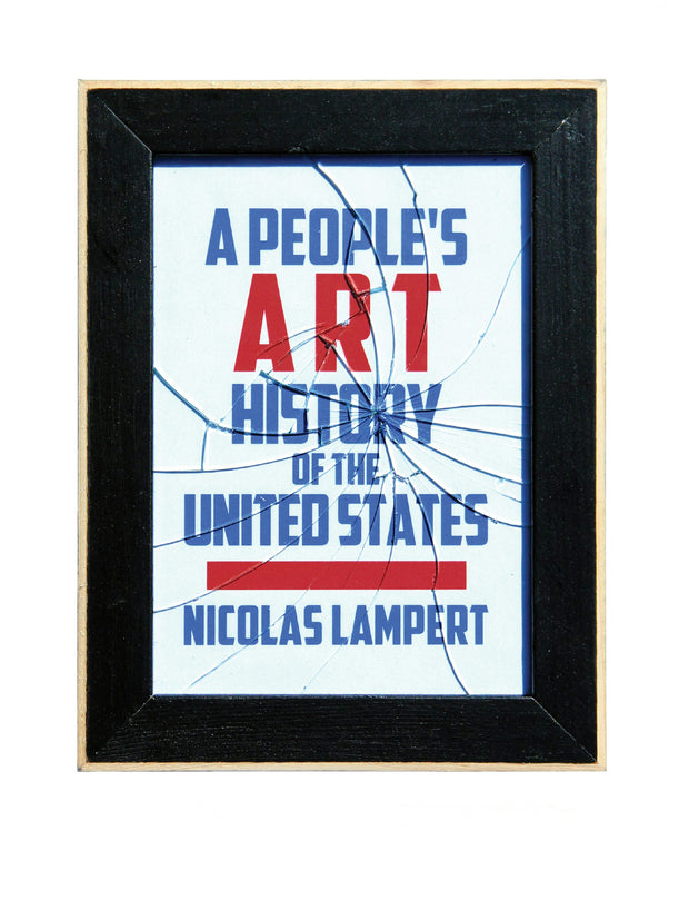 Cover image for A People's Art History of the United States, isbn: 9781595589316