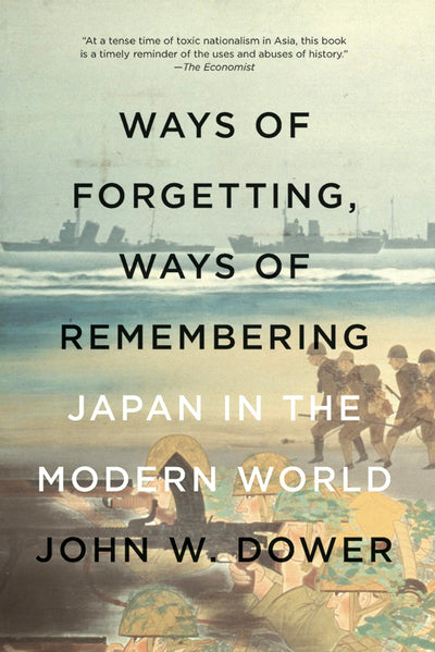 Cover image for Ways of Forgetting, Ways of Remembering, isbn: 9781595589378