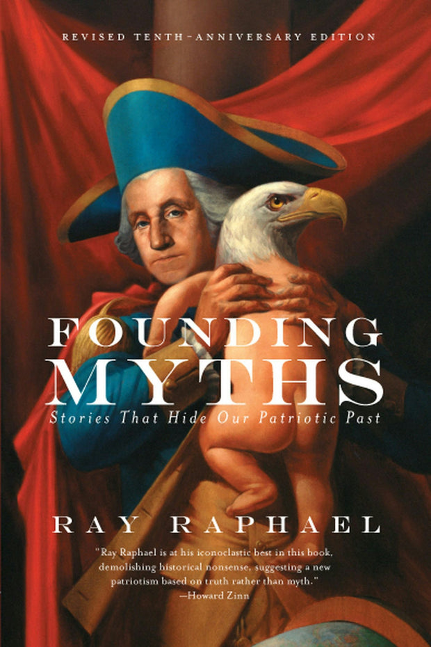 Cover image for Founding Myths, isbn: 9781595589491