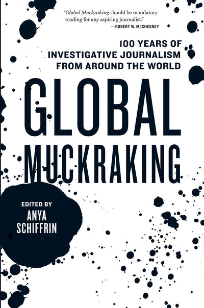 Cover image for Global Muckraking, isbn: 9781595589736