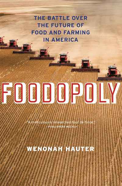 Cover image for Foodopoly, isbn: 9781595589781
