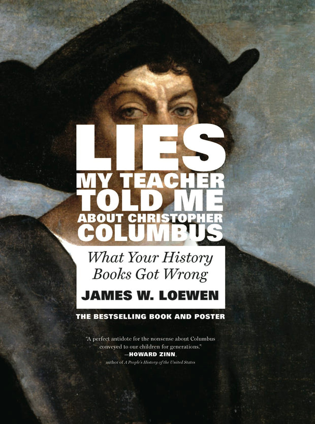 Cover image for Lies My Teacher Told Me About Christopher Columbus, isbn: 9781595589859