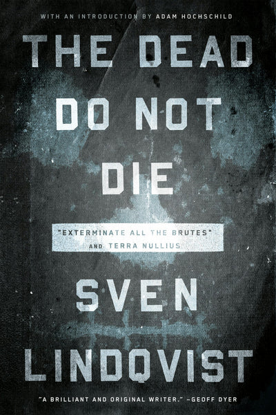 Cover image for The Dead Do Not Die, isbn: 9781595589897