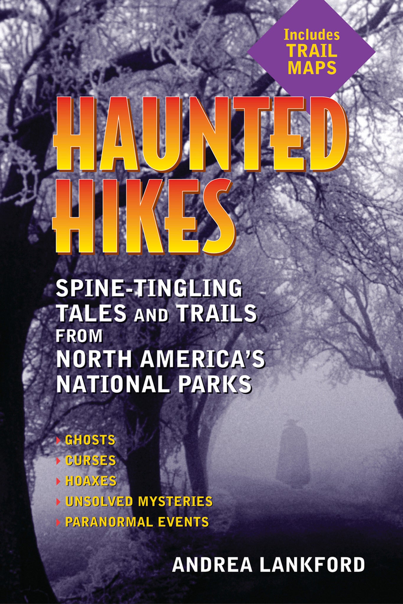 Cover image for Haunted Hikes ISBN 9781595800091