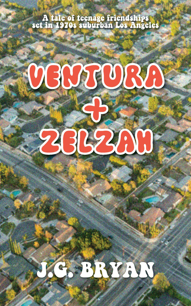 Cover image for Ventura and Zelzah, isbn: 9781595801425