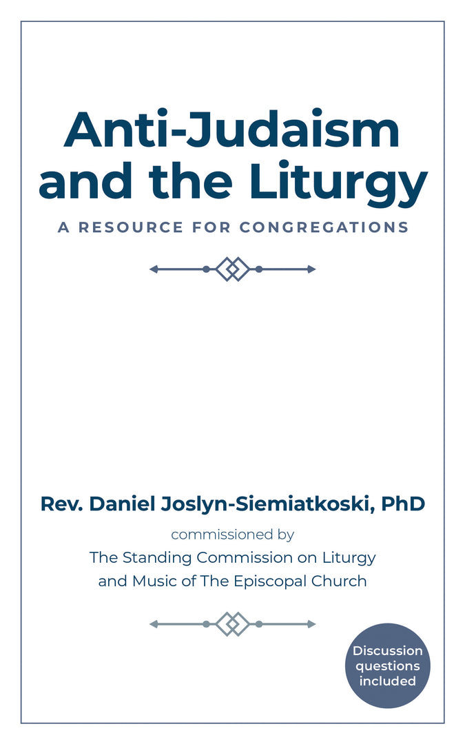 Cover image for Anti-Judaism and the Liturgy ISBN 9781596273696