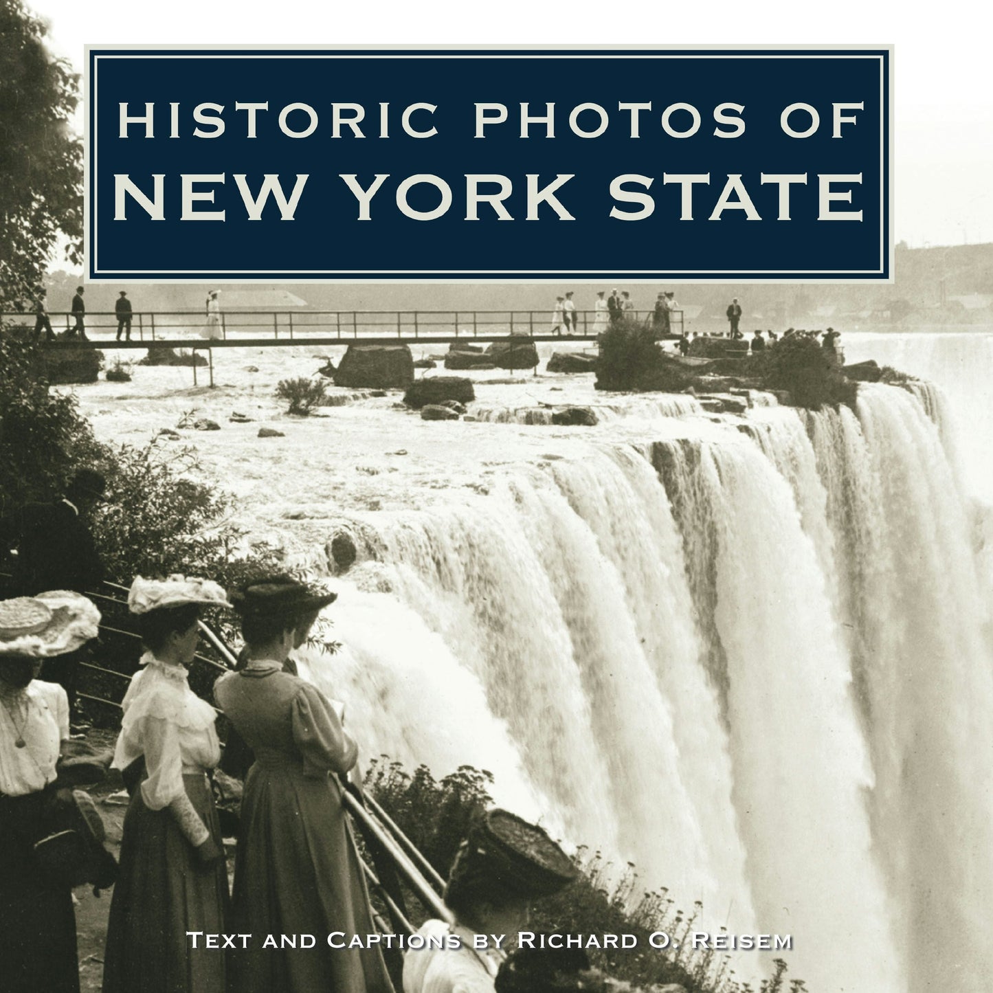 Book cover image for Historic Photos of New York State ISBN: 9781596525221