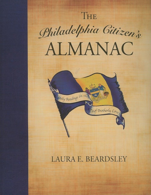 Book cover image for The Philadelphia Citizen's Almanac ISBN: 9781596525467